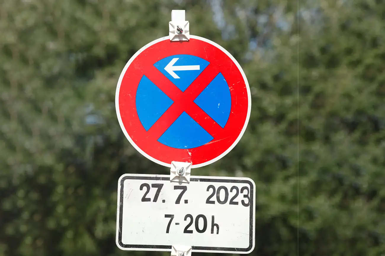 Gemietetes Halteverbotsschild mit Laufzeit